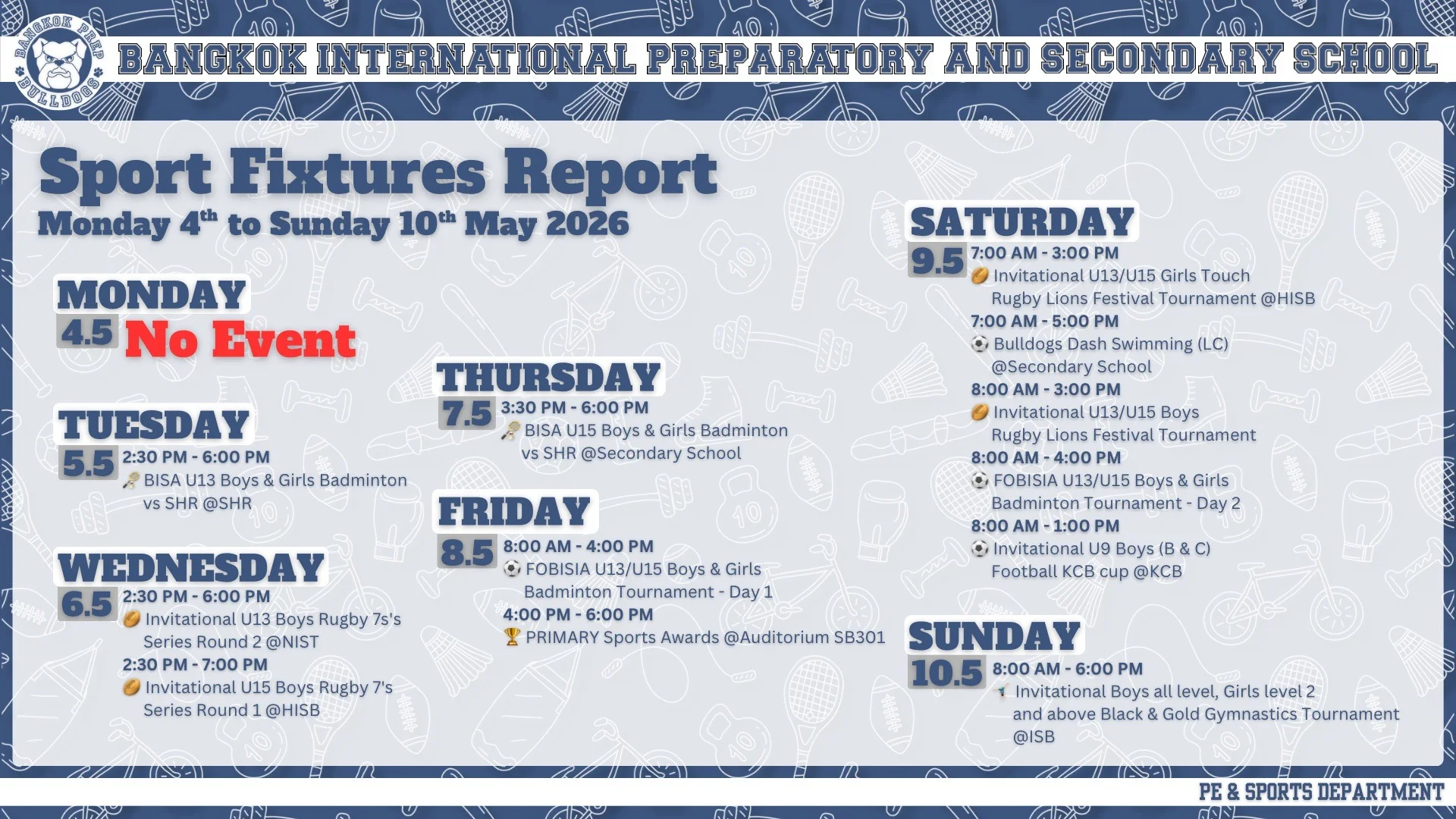 Bangkok Prep Fixtures: Week beginning Tuesday 5th May 2026