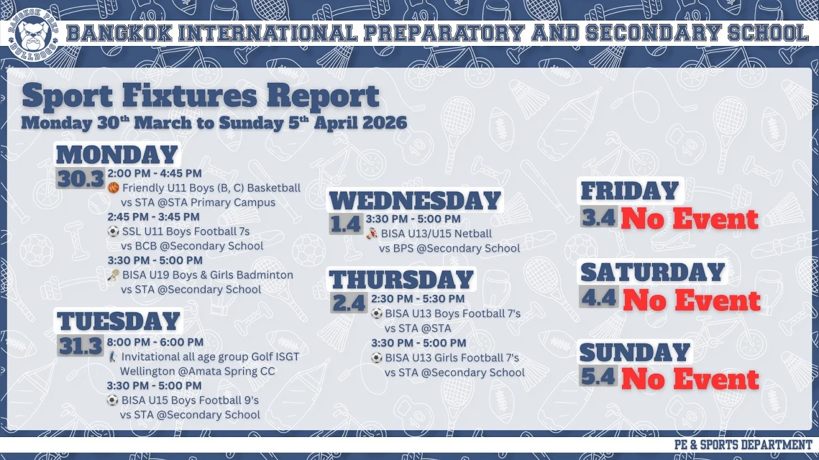 Bangkok Prep Fixtures: Week beginning Monday 30th March 2026