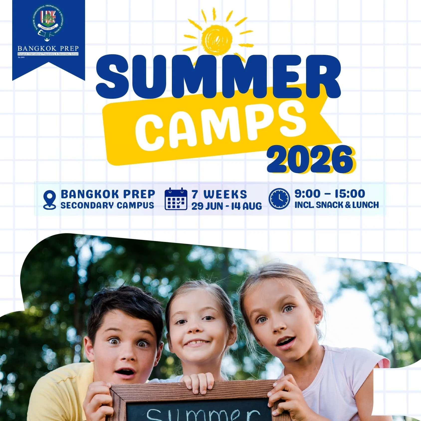 Level Up Your Summer 2026 at Bangkok Prep! 🚀