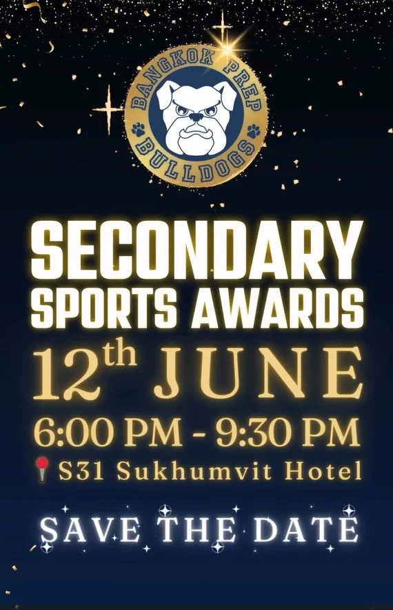 Bangkok Prep Secondary Sports Awards 2025-26 - 🏆✨ Save the Date! ✨🏆