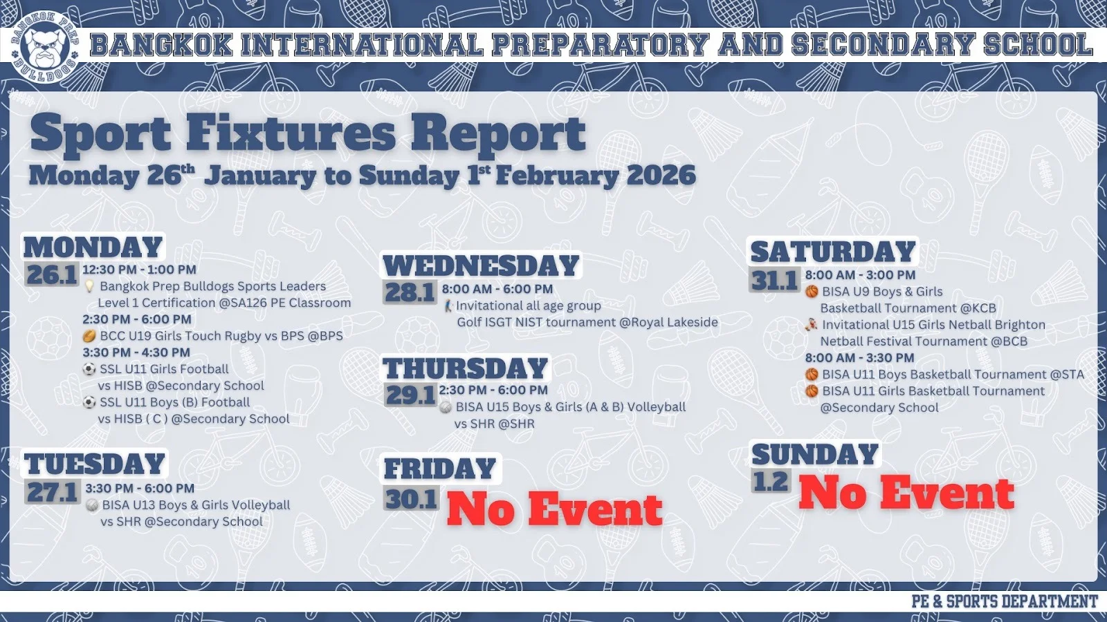 Bangkok Prep Fixtures: Week of Mon 26 Jan 2026