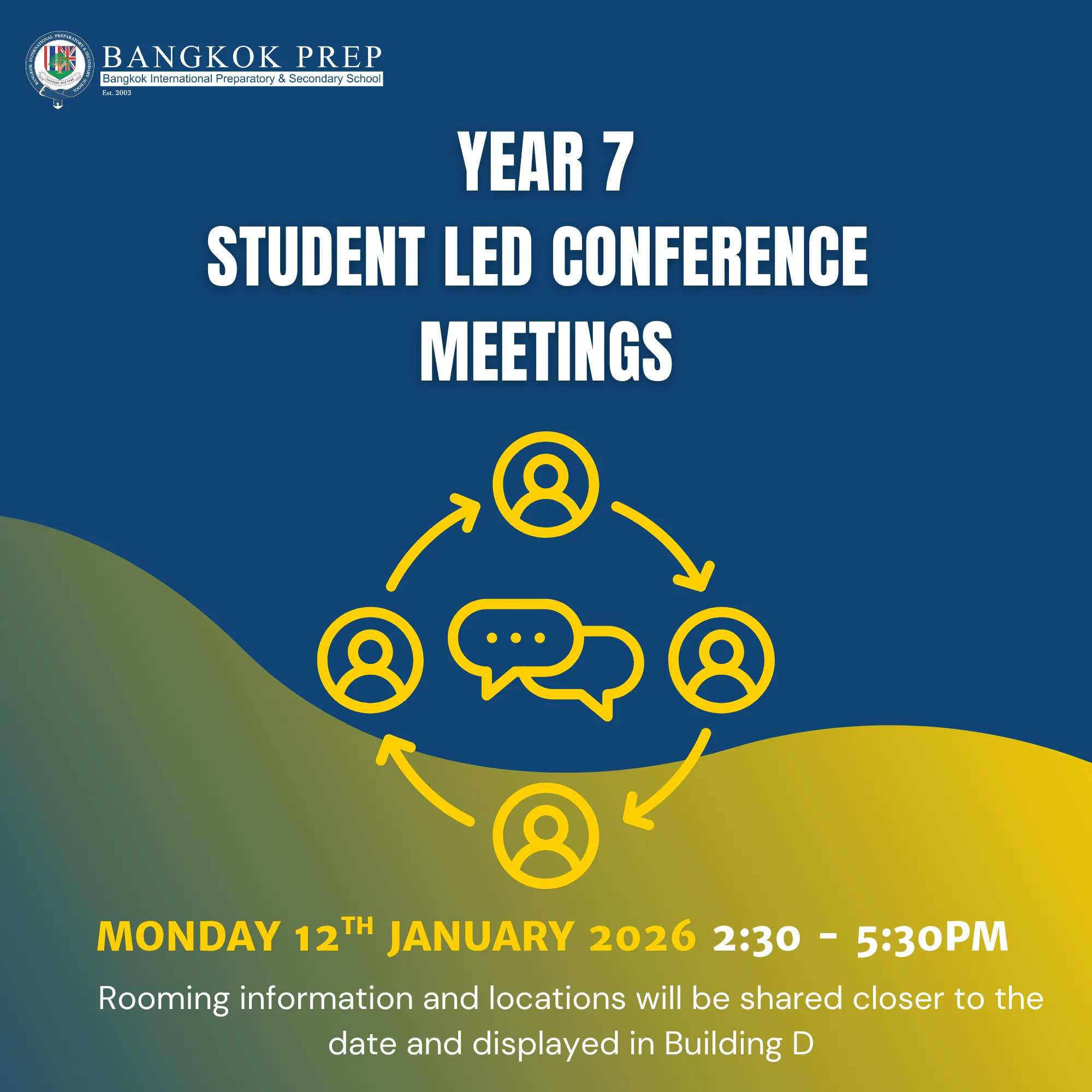 Year 7 Student Led Conference – Mon 12 Jan 2026