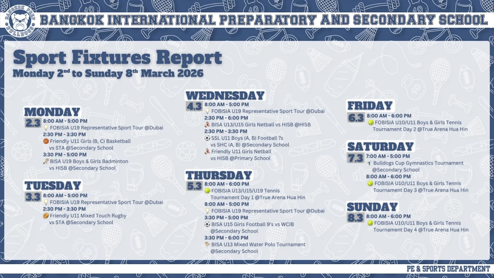 Bangkok Prep Fixtures: Week beginning Monday 2nd March 2026