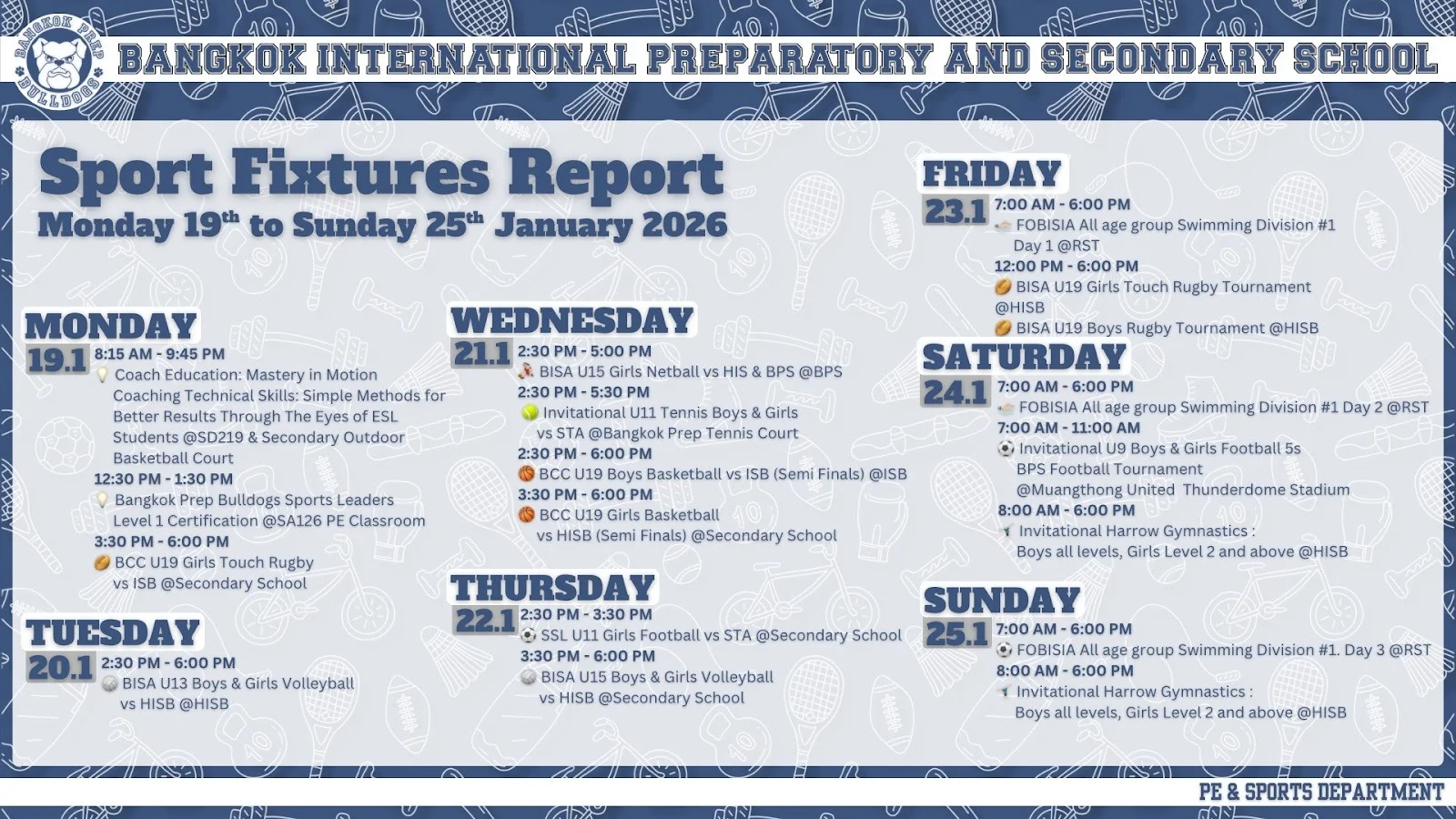 Bangkok Prep Fixtures: Week of Mon 19 Jan 2026