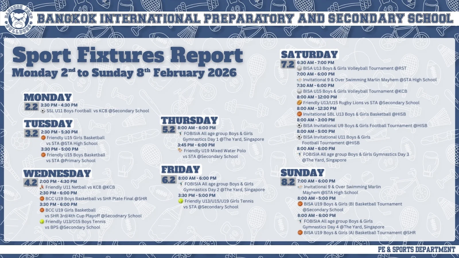 Bangkok Prep Fixtures: Week of Mon 2 Feb 2026