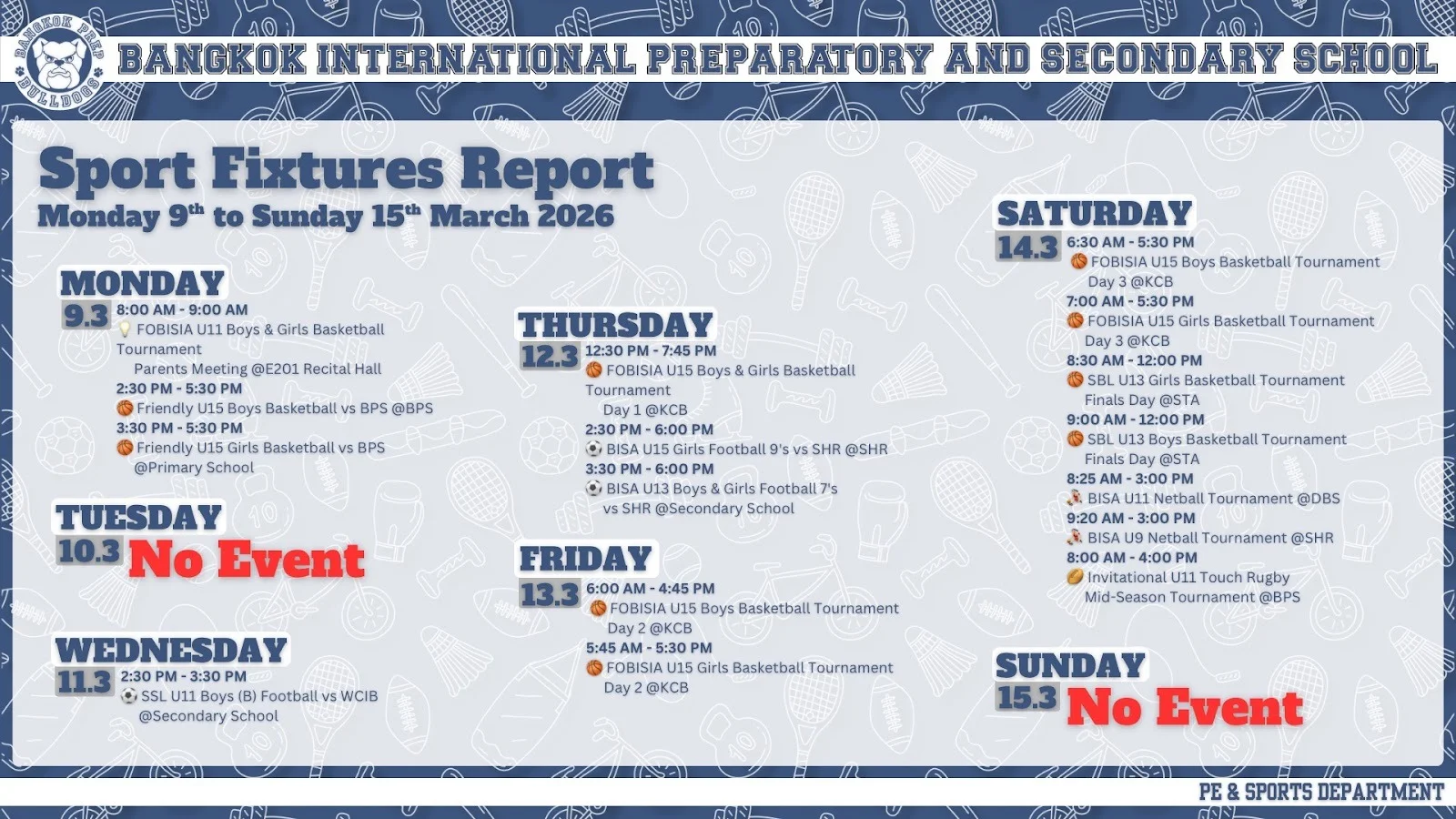 Bangkok Prep Fixtures: Week beginning Monday 9th March 2026